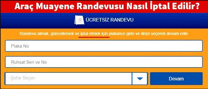 TÜVTÜRK Randevu İptali