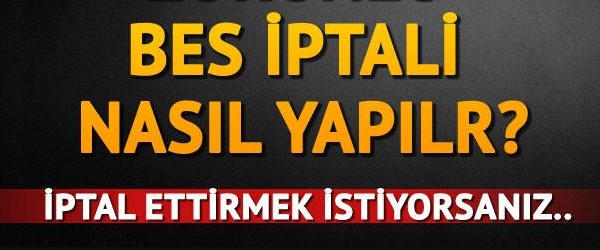 Yapı Kredi BES İptali