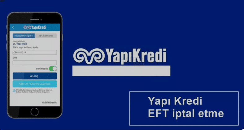 Yapı Kredi EFT İptali
