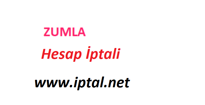 zumla hesap iptali