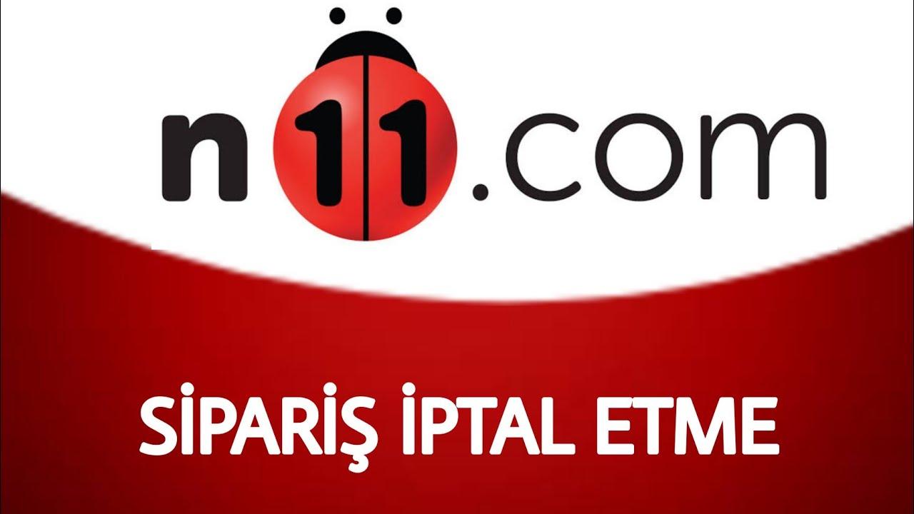 N11 Ürün Sipariş İptali