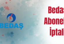 Bedaş Abonelik İptali