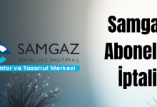 samgaz abonelik iptal